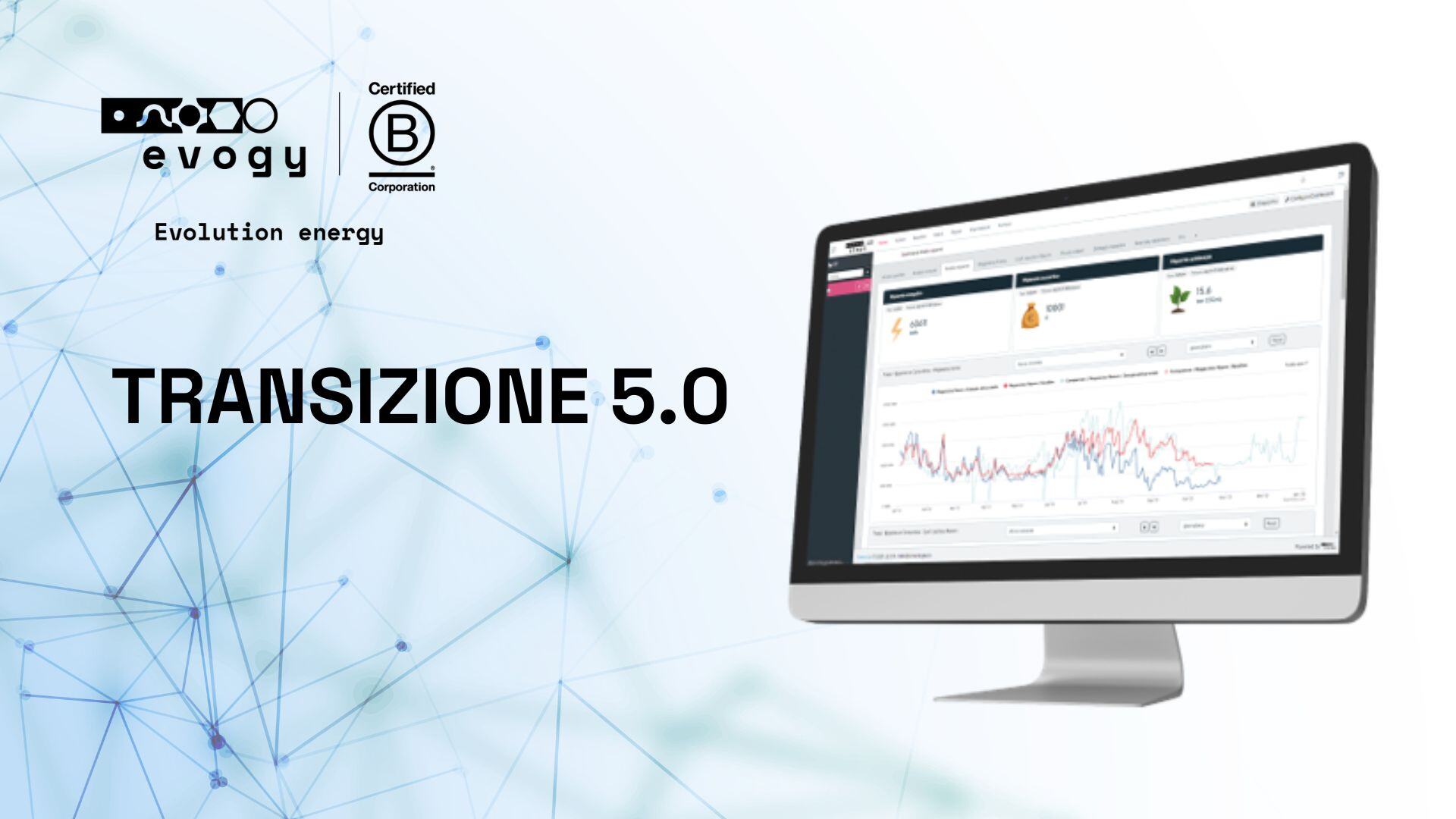 Le opportunità offerte da Transizione 5.0 per il settore industriale e il pacchetto chiavi in mano di Evogy